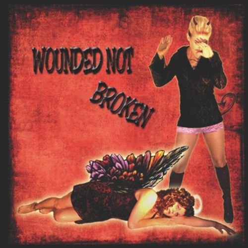 Danica Wounded Not Broken CD